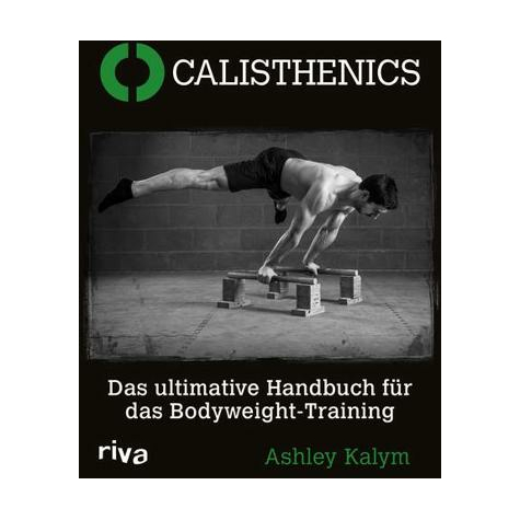 Riva Calisthenics By Ashley Kalym, Softcover, 336 Pages
